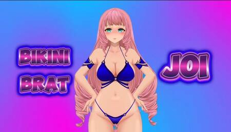 Bikini Brat JOI