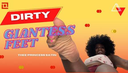 Dirty Giantess Feet