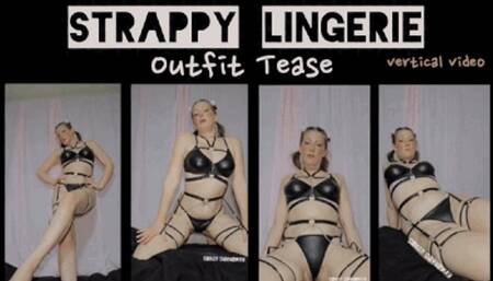 Strappy Lingerie Outfit Tease - vertical video