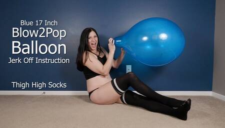 Blow2Pop Thigh High Socks Blue 17 Inch Balloon Jerk Off Instruction - Kylie Jacobs - MP4 4K HD