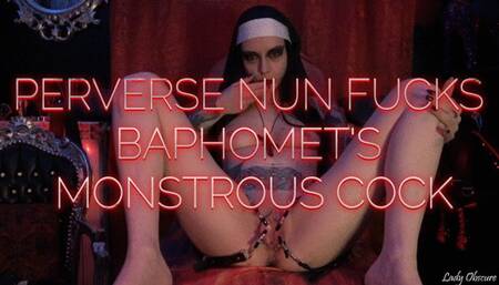PERVERSE NUN FUCKS BAPHOMET'S MOSTROUS COCK