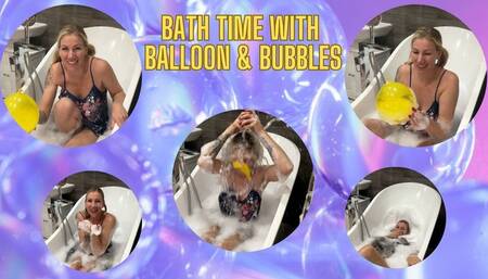 Bath time With Balloon And Bubbles