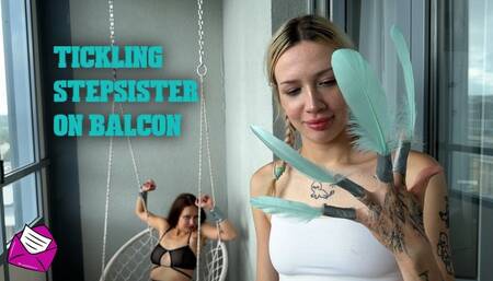 Tickling stepsister on balcon HD