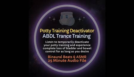 Potty Training Deactivator ABDL Diaper Trance Training ASMR