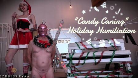 Candy Caning - Holiday Humiliation by Goddess Kyaa