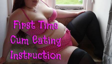 First Time Cum Eating Instruction - MP4