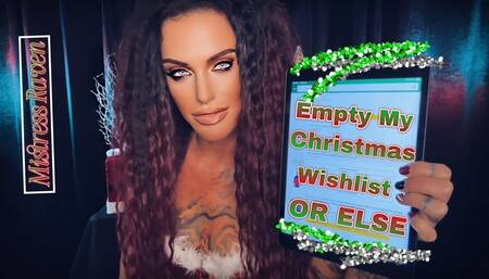 EMPTY MY CHRISTMAS WISHLIST OR ELSE-BLACKMAIL FANTASY