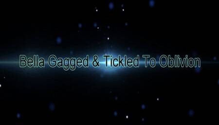 Bella Gagged & Tickled to Oblivion (1080p)