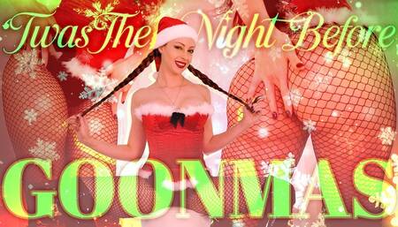 ‘Twas the Night B4 Goon-mas – Edging JOI MindFuck by Goddess Nikki Kit