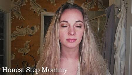 Honest Step-Mommy