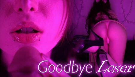 Goodbye Loser - Executrix, Role Play, Cruel Girlfriend 720p wmv