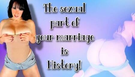 The Sexual part of your Marriage is History wmv