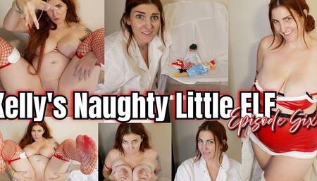 Kellys Naughty Little Elf Ep 6
