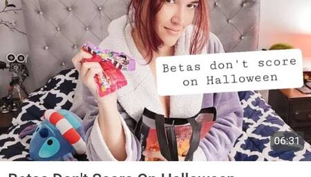 Betas don't score on Halloween Beta Humiliation