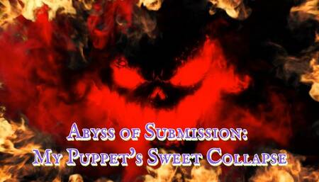 Abyss of Submission: My Puppet's Sweet Collapse 11 min