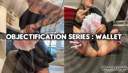 Objectification Series : Wallet
