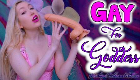 Gay For Goddess