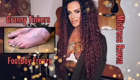 GRANNY TINKERS FOOTBOY FRENZY - Foot Fetish, Financial Domination, Granny, Femdom POV