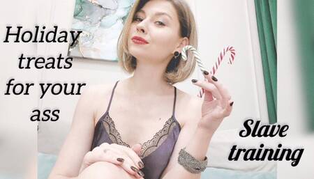 Holiday Christmas treat for your ass, slave training, assplay, joi