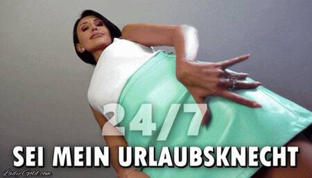 Sei mein Urlaubsknecht