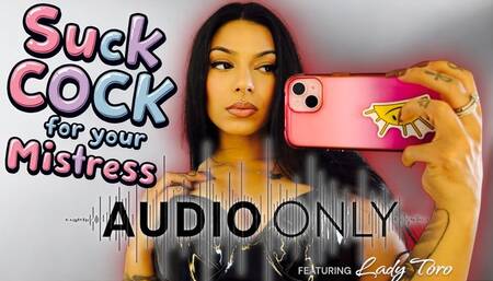 Suck Cock for your Mistress - Audio