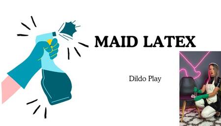 maid latex dildo play