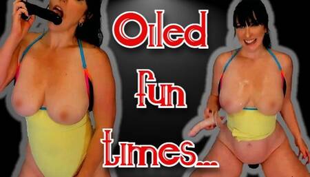 Oiled fun times