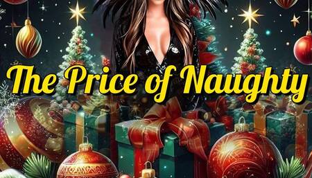 The Price of Naughty