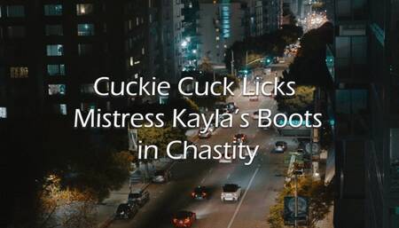 Cuckie licks Mistress Kayla's boots