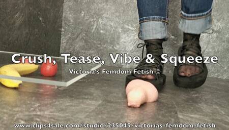 Crush, Tease, Vibe & Squeeze (HD)