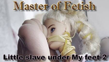 Little slave under My feet 2