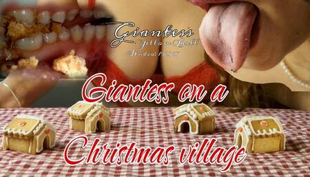Giantess on a Christmass village