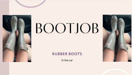 Bootjobs in rubbber boots in the car