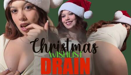 Christmas Wishlist Drain
