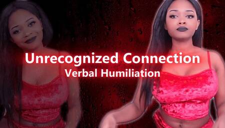 Unrecognized Connection