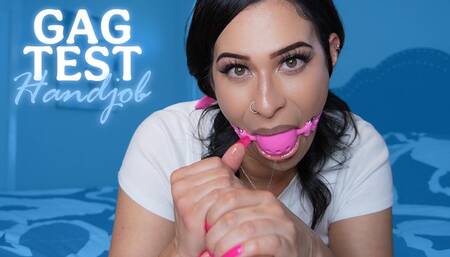 Gag Test Handjob