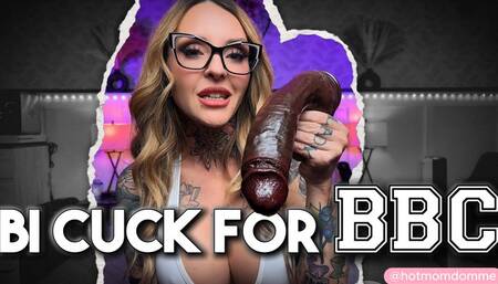 Bi Cuck for BBC