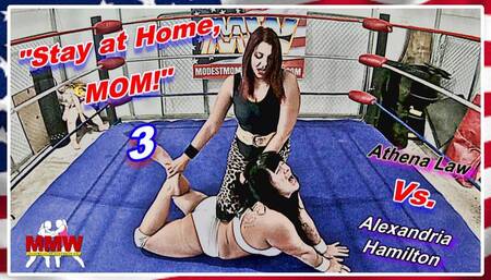 Stay at Home, MOM! 3