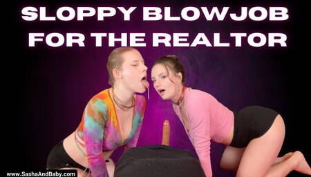 Sloppy Blowjob For the Realtor