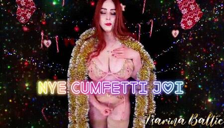 NYE Cumfetti JOI