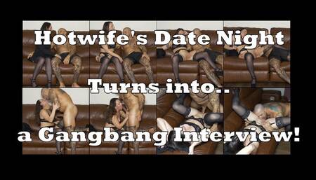 Hotwife's Date Night Turns into a Gangbang Job Interview