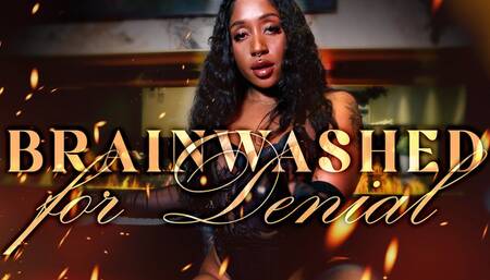 Mesmerized for Denial