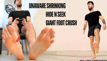 UNAWARE SHRINKING HIDE N SEEK GIANT FOOT CRUSH