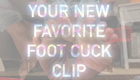 Your New Favorite Foot Cuck Clip (Custom)