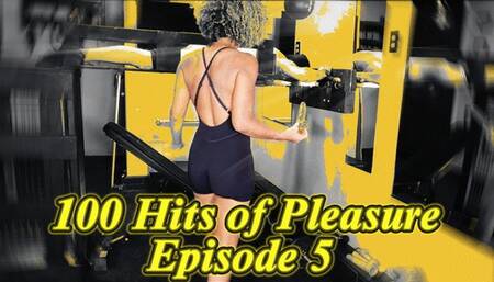 100 Hits of Pleasure : Episode 5 Dildo busting part 1 and 2