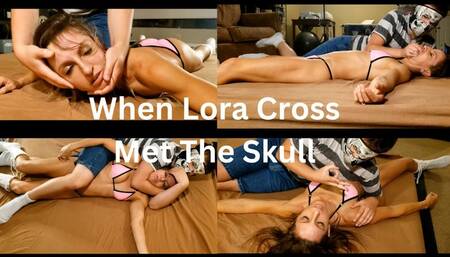 Lora Cross Meets The Skull