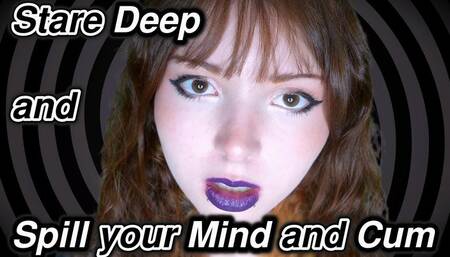Stare Deep and Spill your Mind and Cum - Mesmerize, Eye Fetish, Cum Countdown (mobile)