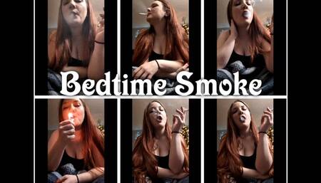 Bedtime Smoke