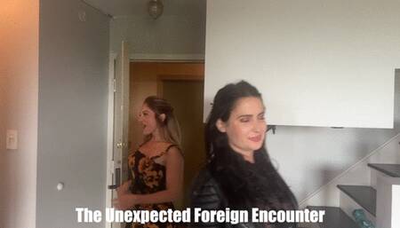 Alba Zevon and Tilly McReese in: The Unexpected Foreign Encounter