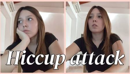 Hiccup attack